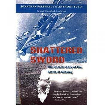 Shattered Sword: The Untold Story of the Battle of Midway