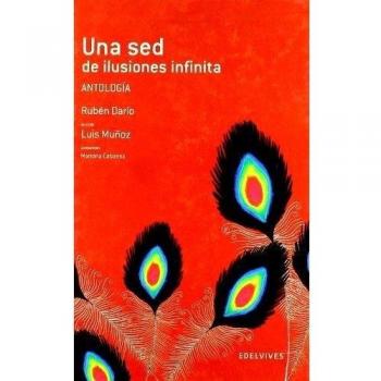 Una sed de ilusiones infinita: Antología: 12
