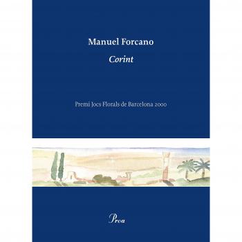 Corint: Premi Jocs Florals de Barcelona 2000 - Manuel Forcano