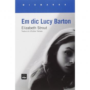 Em dic Lucy Barton: 150 - Elizabeth Strout