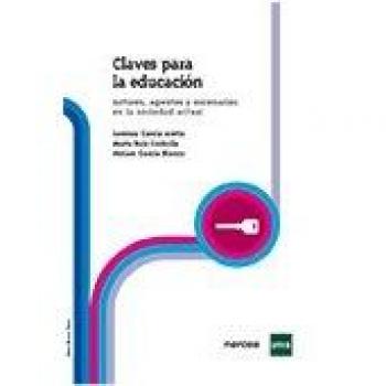 Claves para La Educación: Actores, agentes y escenarios en la sociedad actual.: 3