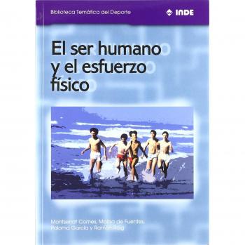 El ser humano y el esfuerzo físico: 552