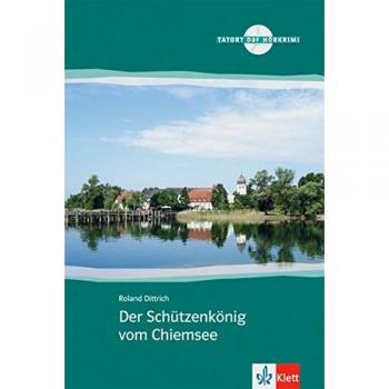 Der Schutzenkonig vom Chiemsee + CD