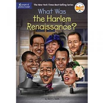 What Was the Harlem Renaissance? - Illustrated Educational Book for Kids