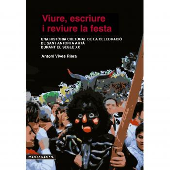 Viure, escriure i reviure la festa