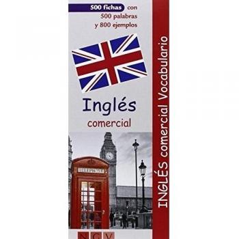 Inglés Comercial. Vocabulario - Nueva Edición - Varios autores