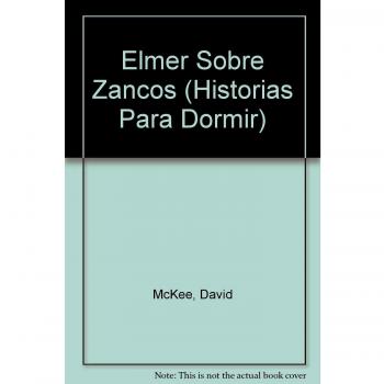 Elmer sobre zancos