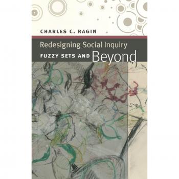 Redesigning Social Inquiry: Fuzzy Sets and Beyond
