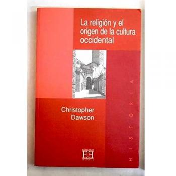La religión y el origen de la cultura occidental