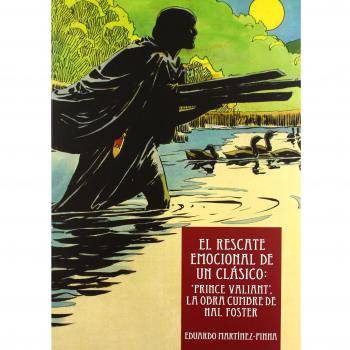 El Rescate Emocional De Un Clásico. Prince Valiant