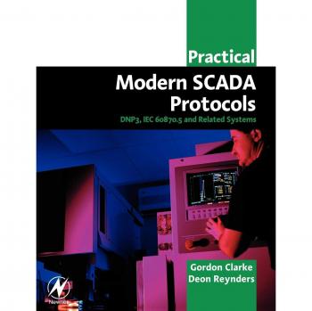 Modern SCADA Protocols Handbook: DNP3, 60870.5, and Related Systems