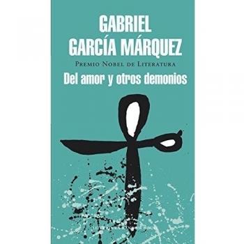 Del amor y otros demonios - Gabriel Garcia Marquez