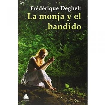 La Monja Y El Bandido