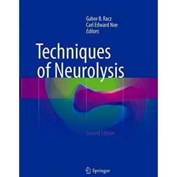 Techniques of Neurolysis