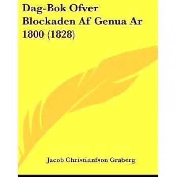 Dag-BOK Ofver Blockaden AF Genua AR 1800