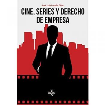 Cine, series y derecho de empresa