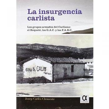 LA INSURGENCIA CARLISTA