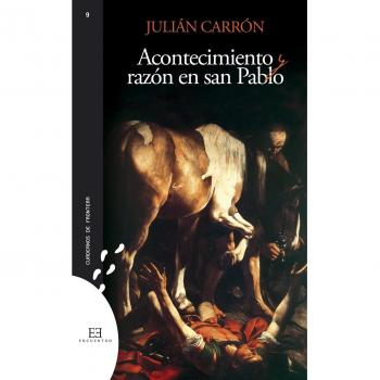 acontecimiento y Razon En San Pablo