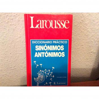 Diccionario Sinonimos Y Antonimos Larousse