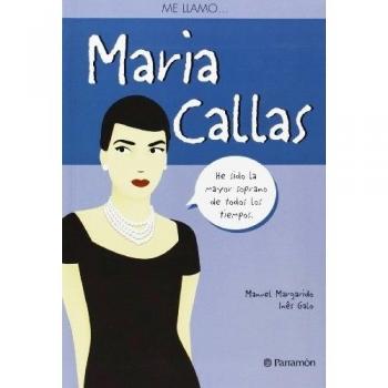 Me llamo … María Callas