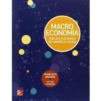 MACROECONOMIA CON APLICACIONES DE AMERICA LATINA - 9786071510518