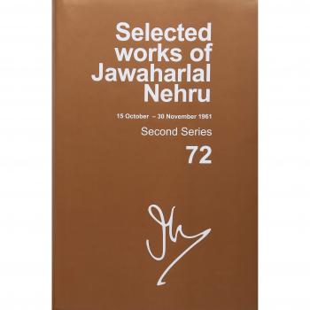 Selected Works of Jawaharlal Nehru: Second series, Vol. 72: