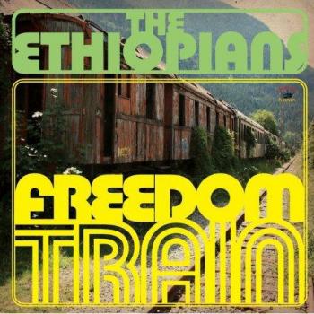 The Ethiopians - Freedom Train (180g Vinyl LP, 2013 UK Edition)