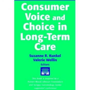 Consumer Voice and Choice in Long-term Care