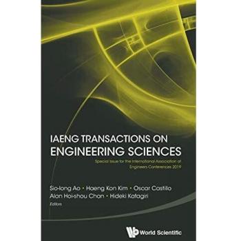 IAENG Transactions on Engineering Sciences: Special Issue for the International Association of Engineers Conferences 2019