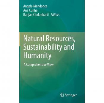 Natural Resources, Sustainability and Humanity: A Comprehensive View