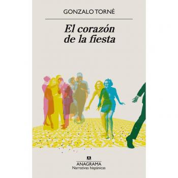 El corazón de la fiesta: 638 - Gonzalo Torné