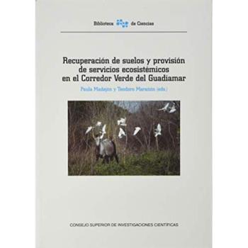 Recuperación de suelos y provisión de servicios ecosistémicos en el Corredor Verde del Guadiamar: 48