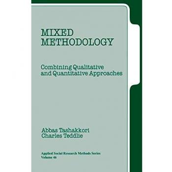 Mixed Methodology: Combining Qualitative and Quantitative Approaches: 46