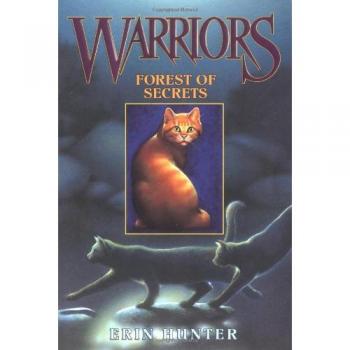 Warriors: Forest of Secrets - Book 3 by Erin Hunter