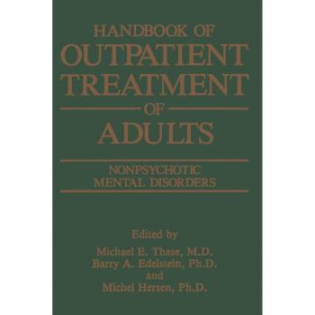 Comprehensive Guide to Outpatient Care for Adults with Nonpsychotic Mental Disorders