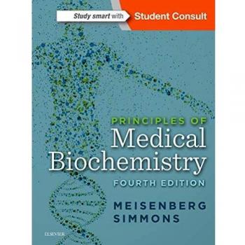 Principles of Medical Biochemistry, 4th Edition