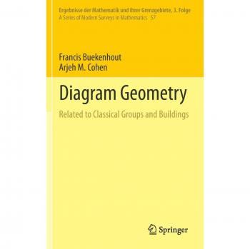 Diagram Geometry: Related to Classical Groups and Buildings (Springer Series in Modern Mathematics)