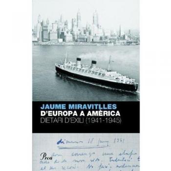 D'Europa a Amèrica: Dietari d'exili