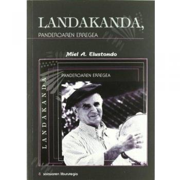 Landakanda - Panderoaren Erregea