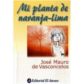 Mi planta de naranja-limaedic. - Jose Mauro De Vasconcelos