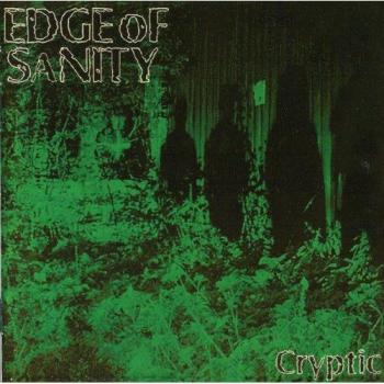 Cryptic - Edge Of Sanity
