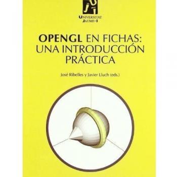 Opengl en fichas: Una introducción práctica: 14