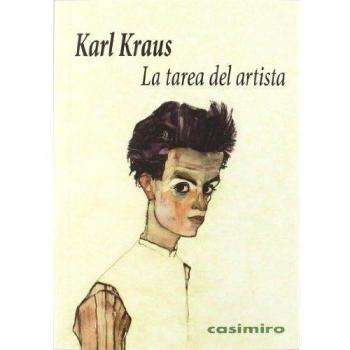 La tarea del artista 3ªED - Karl Kraus