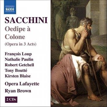 Sacchini: Oedipus at Colonus - François Loup Edition