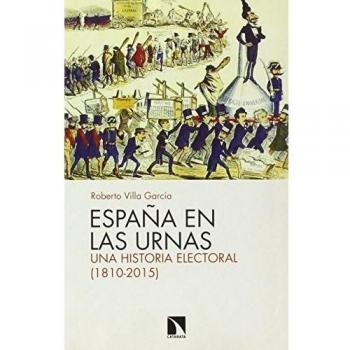 España En Las Urnas: Una historia electoral