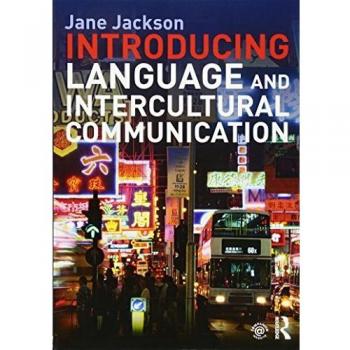 Introducing Language and Intercultural Communication