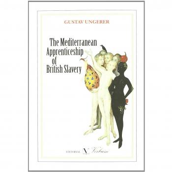 Tne Mediterranean Apprenticeship Of British Slavery
