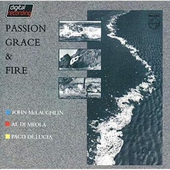 Passion Grace & Fire - MCLAUGHLIN/MEOLA/LUCIA