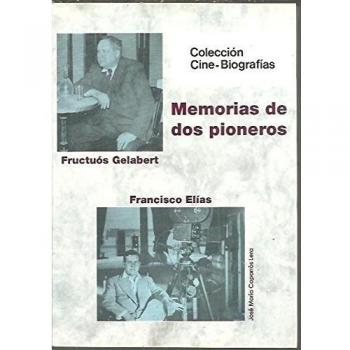 Memorias de dos pioneros