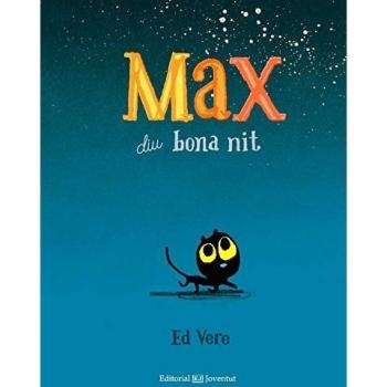 Max diu bona nit